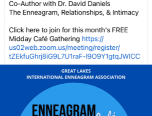 Enneagram Great Lakes OCTOBER MID DAY CAFE with Suzanne Dion, Co-Author with Dr, David Daniels, The Enneagram, Relationships & Intimacy